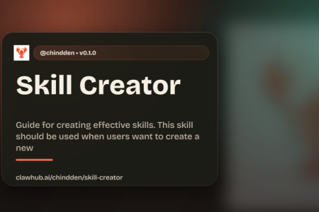 使用Skill Creator，内容创作效率提升300%的秘诀