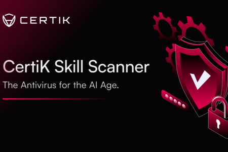 CertiK发布Skill Scanner,为AI Agent应用提供标准化安全审查解决方案