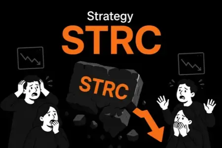 STRC优先股为何难以重返100美元？机制失效与市场现实的双重困境