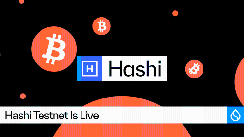 唤醒沉睡的万亿BTC:Hashi测试网上线Sui,构建可编程比特币金融基础设施